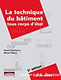La technique du bâtiment