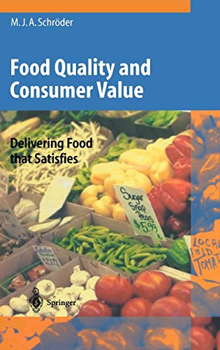 Food quality and consumer value. Delivering food that satisfies.