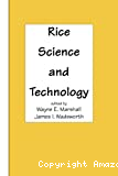 Rice science and technology.