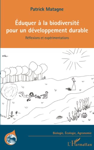 Eduquer à la biodiversité pour un développement durable