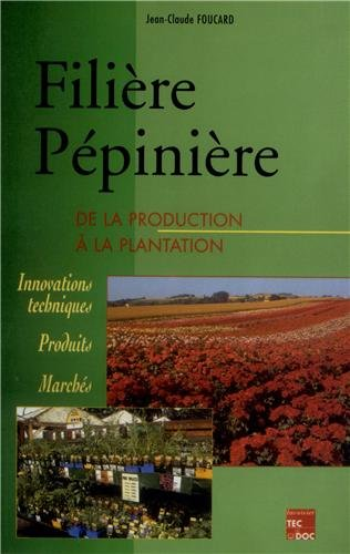 Filière pépinière