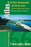Atlas de la flore remarquable du Val de Loire entre le bec d'Allier et le bec de Vienne