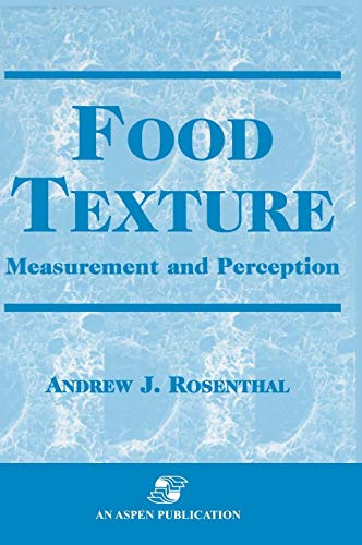 Food texture. Measurement and perception.