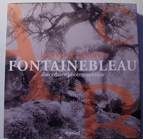 Lettres de la forêt de Fontainebleau