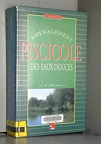 Aménagement piscicole des eaux douces