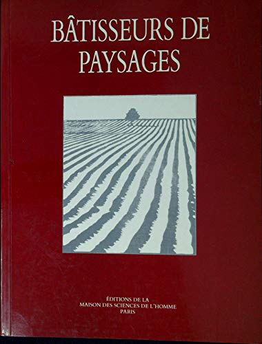 Bâtisseurs de paysages