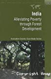 India. Alleviating poverty through forest development.