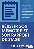 Réussir son mémoire et son rapport de stage