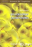 Les colloïdes alimentaires