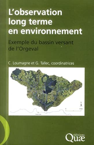 L' observation long terme en environnement
