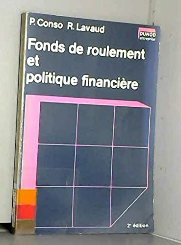 Fonds de roulement et politique financière.