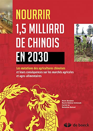 Nourrir 1,5 milliard de Chinois en 2030
