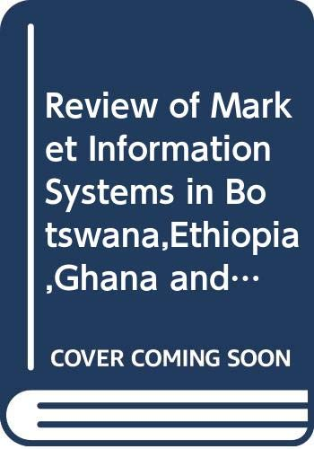 Review of market information systems in Botswana, Ethiopia, Ghana and Zimbabwe