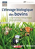 L'élevage biologique des bovins