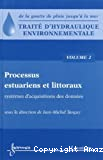 Traité d'hydraulique environnementale. Volume 2: Processus estuariens et littoraux