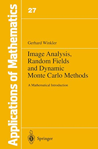 Image analysis, random fields and dynamic Monte Carlo methods