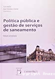 Política Pública e Gestão de Serviços de Saneamento