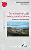 Des espaces agricoles dans la métropolisation vignette