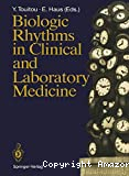 Biologic rhythms in clinical and laboratory medicine