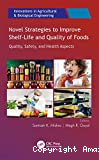 Novel strategies to improve shelf-life and quality of foods