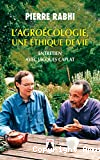 L'agroécologie, une éthique de vie