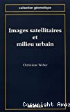 Images satellitaires et milieu urbain