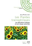 Les plantes transgéniques