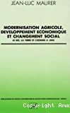 Modernisation agricole, développement économique et changement social
