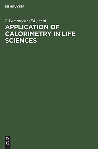 Application of calorimetry in life sciences - International conference (02/08/1976 - 03/08/1976, Berlin, Allemagne).
