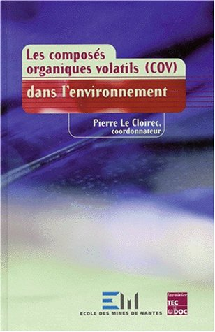 Les composés organiques volatils, COV, dans l'environnement