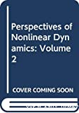 Perspectives of nonlinear dynamics - volume 2