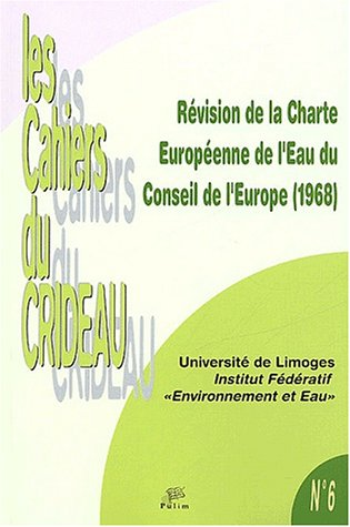 Révision de la Charte Européenne de l'Eau du Conseil de l'Europe (1968). Journée d'étude de l'Institut Fédératif 