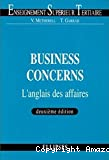 Business concerns. L'anglais des affaires.
