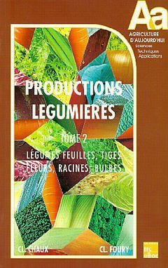 Légumes feuilles, tiges, fleurs, racines, bulbes
