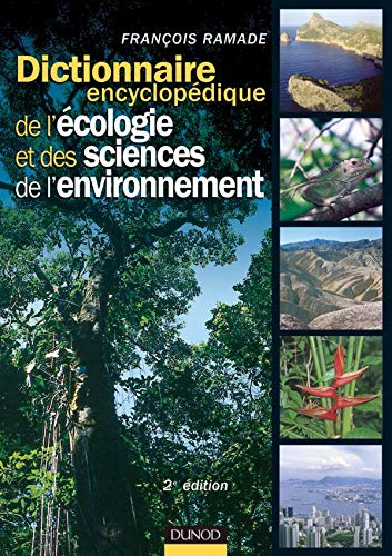 Dictionnaire encyclopédique de l'écologie et des sciences de l'environnement.