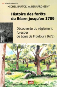Histoire des forêts du Béarn jusqu'en 1789