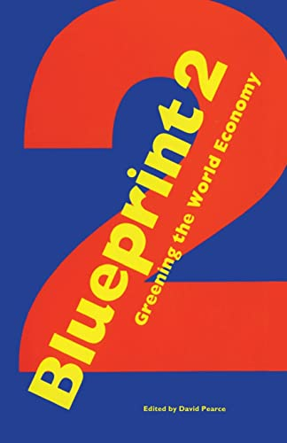 Blueprint 2 : greening the world economy