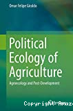 Political ecology of agriculture