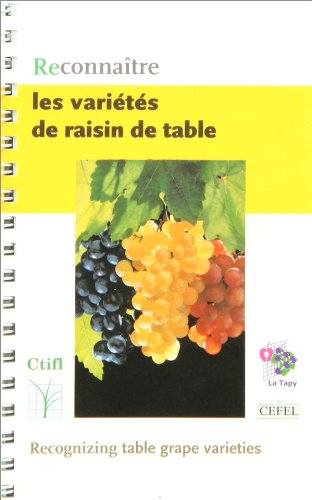 Reconnaitre les variétés de raisin de table