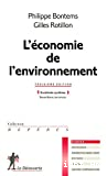 Economie de l'environnement. Troisième édition