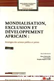 Mondialisation, exclusion et développement africain, stratégies des acteurs publics et privés