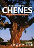 Guide illustré des chênes