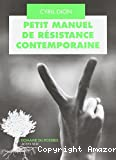 Petit manuel de résistance contemporaine