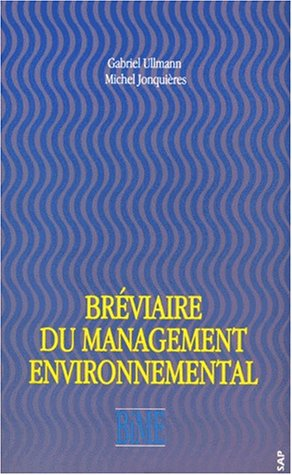 Bréviaire du management environnemental
