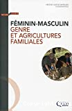 Féminin-masculin, genre et agricultures familiales