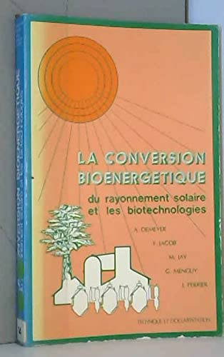 La conversion bioénergétique