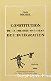 Constitution de la théorie moderne de l'intégration
