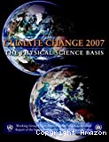 Climate change 2007. The physical science basis. 4th assessment report of the IPCC. Working group 1.