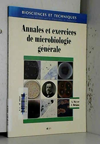 Annales et exercices de microbiologie générale.