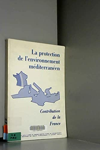 La Protection de l'environnement méditerranéen
